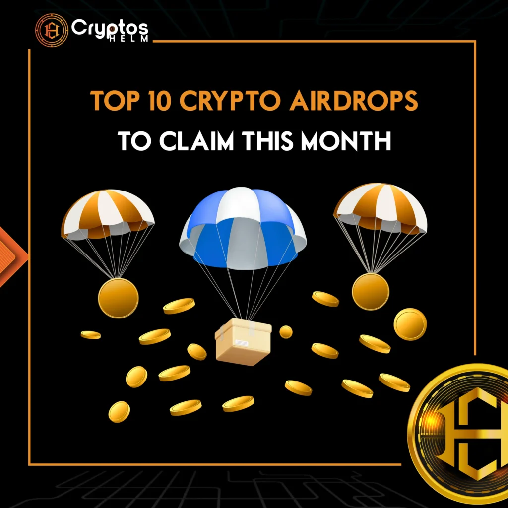 Top Crypto Airdrops to Claim This Month – Earn Free Tokens Fast