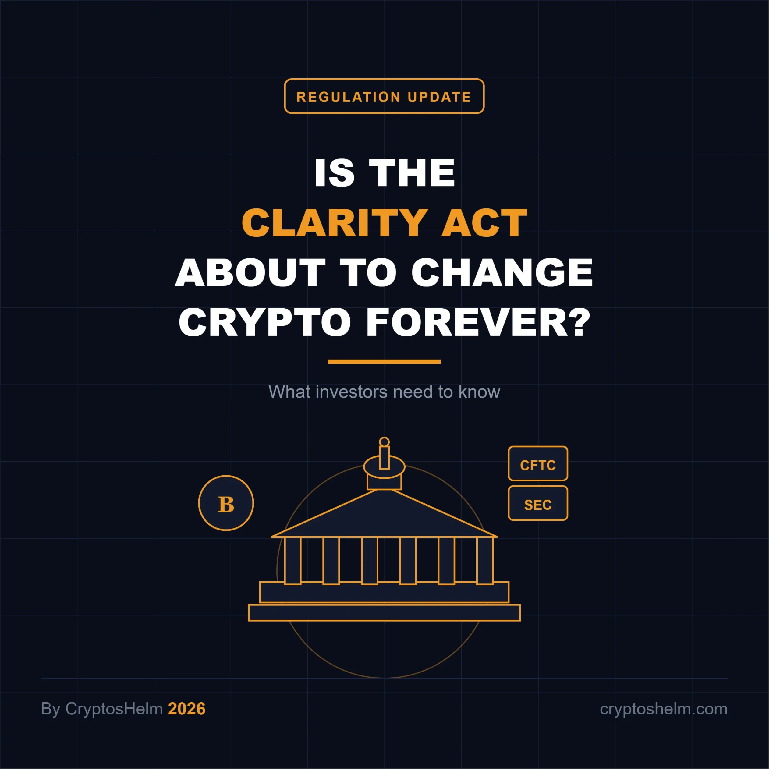 Is the CLARITY Act About to Change Crypto Forever